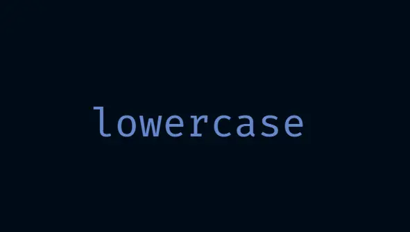 lowercase